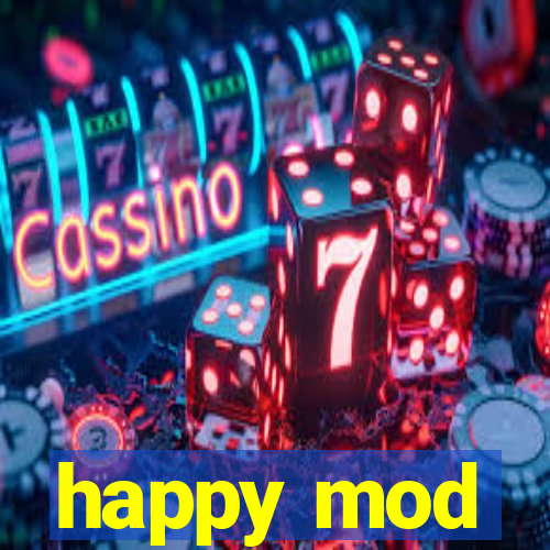 happy mod